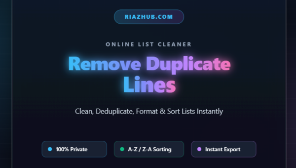 Remove Duplicate Lines & List Cleaner