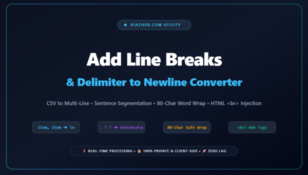 Add Line Breaks & Delimiter to Newline Converter