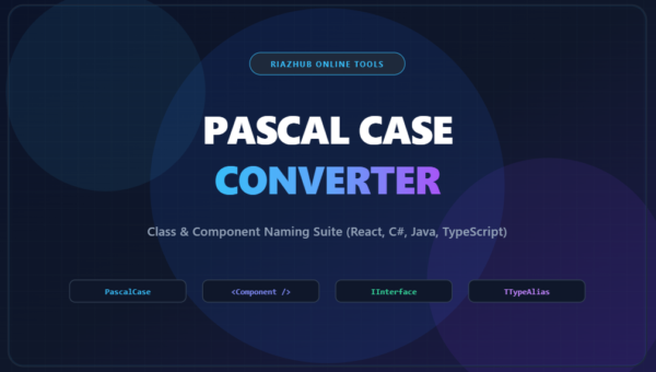 Pascal Case Converter & Class/Component Naming Suite