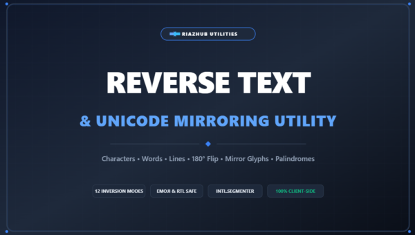 Reverse Text & Unicode Mirroring Utility