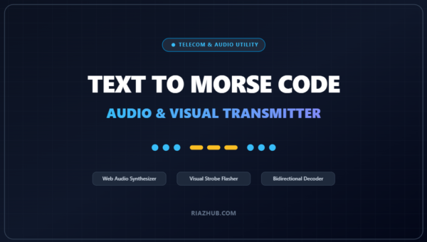 Text to Morse Code & Audio/Visual Transmission