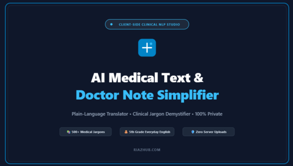 AI Medical Text & Doctor Note Simplifier
