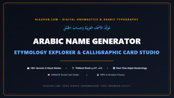 Arabic Name Generator, Etymology Explorer & Calligraphic Card