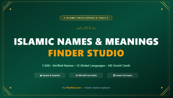 Islamic Names & Meanings Finder