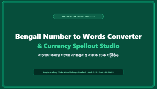 Bengali Number to Words Converter & Currency Spellout Studio