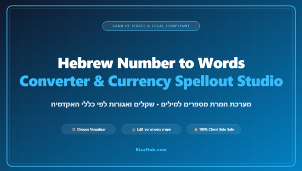 Hebrew Number to Words Converter & Currency Spellout Studio
