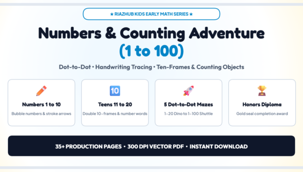 Numbers & Counting Adventure (1 to 100) — Dot-to-Dot, Trace & Count Objects